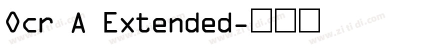 Ocr A Extended字体转换